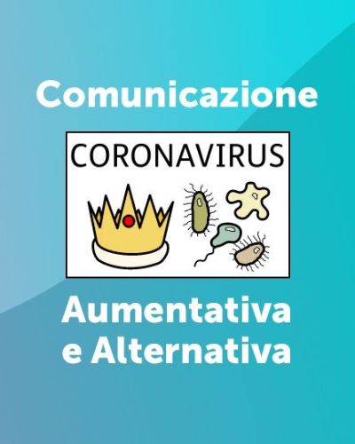 Coronavirus in Comunicazione Aumentativa Alternativa